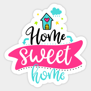 Home sweet home Sticker